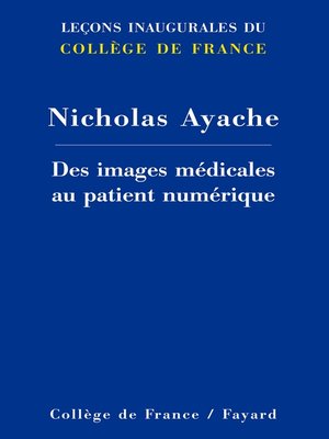 cover image of Des images médicales au patient numérique
